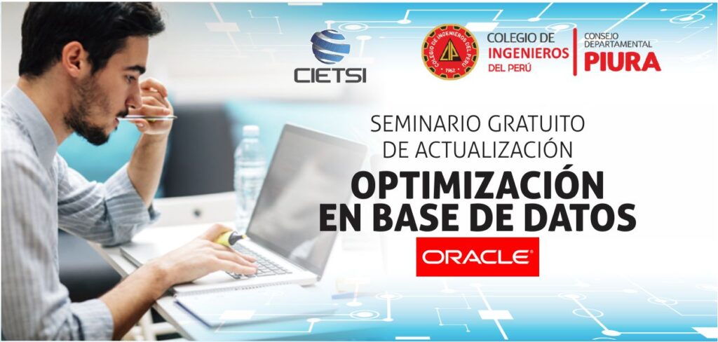 SEMINARIO GRATUITO DE ACTUALIZACIÓN OPTIMIZACIÓN EN BASE DE DATOS ORACLE