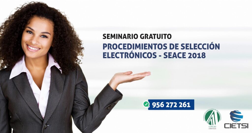 SEMINARIO GRATUITO PROCEDIMIENTO DE SELECCIÓN ELECTRÓNICOS SEACE 2-01