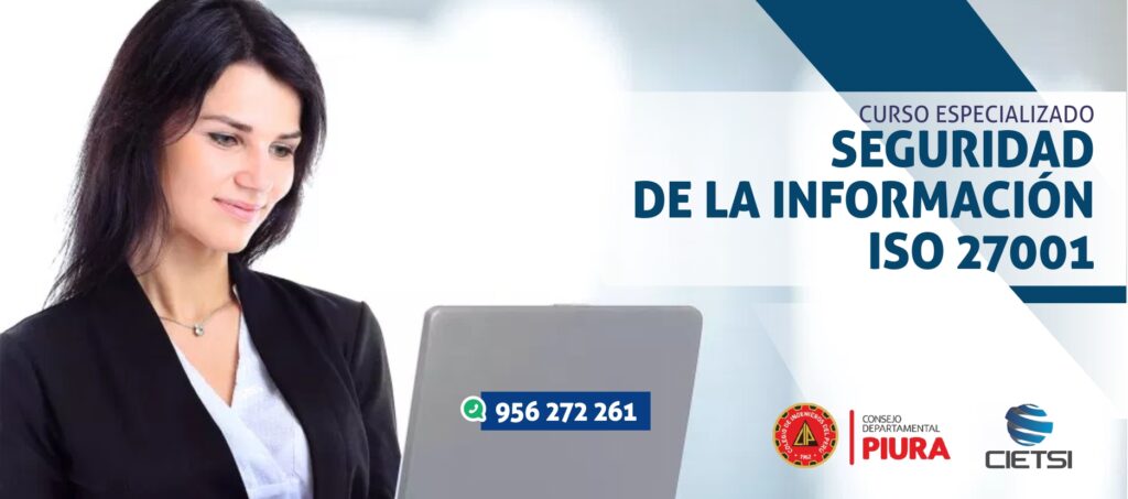 CURSO SEGURIDAD DE LA INFORMACIÓN ISO 27001
