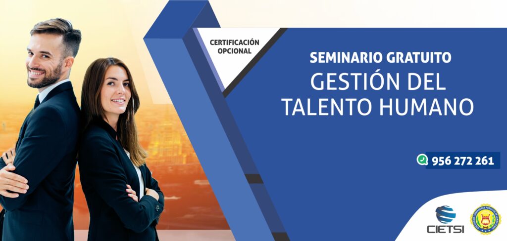 SEMINARIO GRATUITO GESTIÓN DEL TALENTO HUMANO 2018