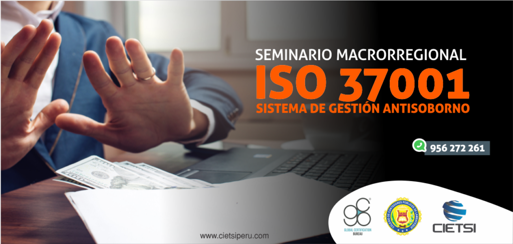 SEMINARIO MACRORREGIONAL ISO 37001