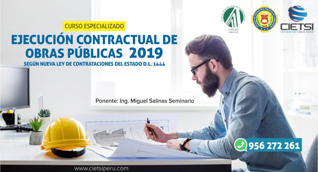 CURSO EJECUCIÓN CONTRACTUAL DE OBRAS SEGÚN NUEVA LEY DE CONTRATACIONES DEL ESTADO D.L. 1444 5