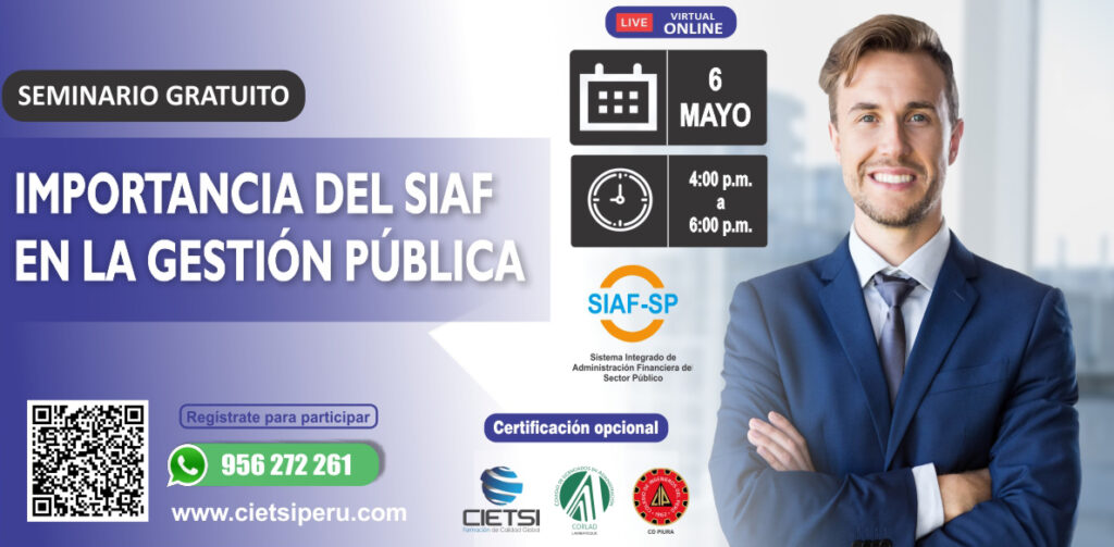 SEMINARIO IMPORTANCIA DEL SIAF EN LA GESTIÓN PÚBLICA 2023