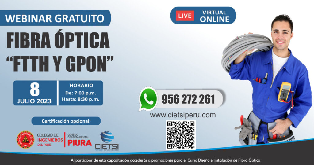 WEBINAR GRATUITO FIBRA OPTICA FTTH Y GPON 2023