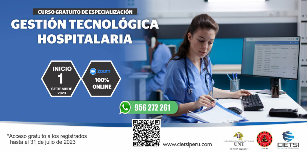 CURSO GRATUITO DE ESPECIALIZACIÓN GESTIÓN TECNOLÓGICA HOSPITALARIA 2023