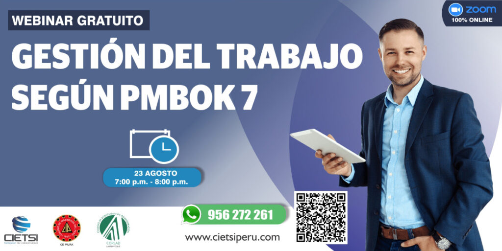 WEBINAR GRATUITO GESTIÓN DEL TRABAJO SEGÚN EL PMBOK 7