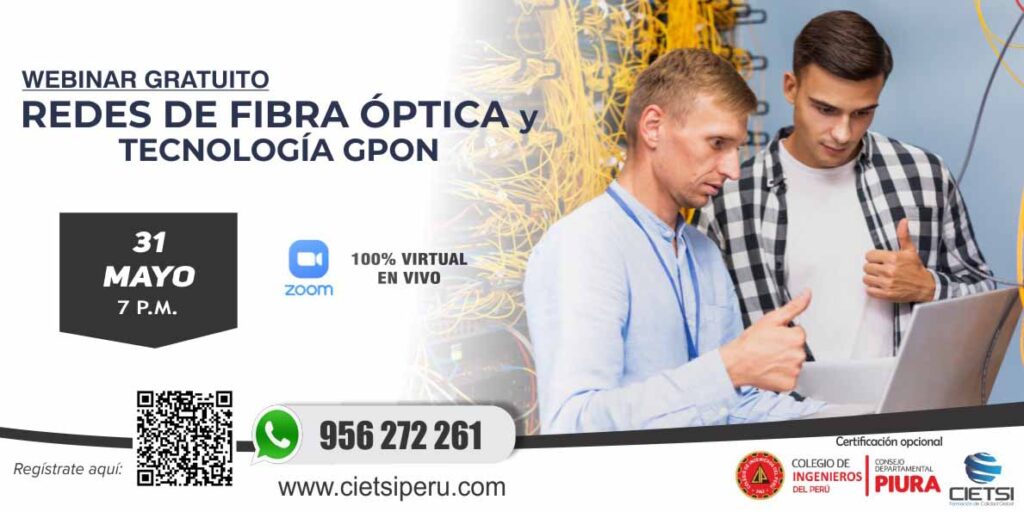 WEBINAR GRATUITO REDES DE FIBRA OPTICA Y TECNOLOGÍA GPON