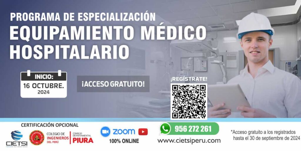 PROGRAMA DE ESPECIALIZACIÓN EN EQUIPAMIENTO MÉDICO HOSPITALARIO 2024