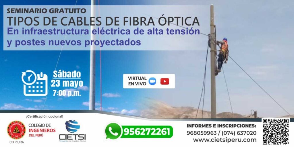 SEMINARIO GRATUITO EN CABLES DE FIBRA OPTICA 2025