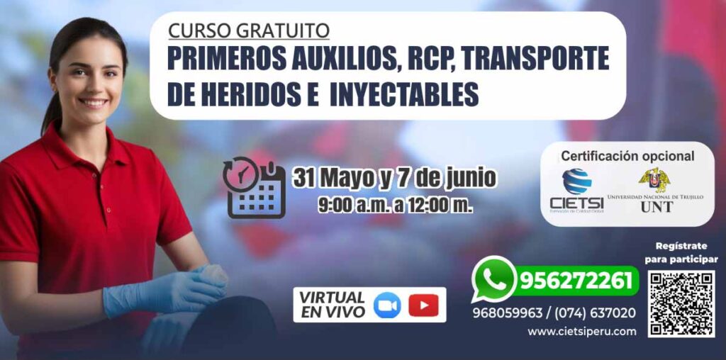 CURSO PRIMEROS AUXILIOS RCP TRANSPORTE DE HERIDOS E INYECTABLES 2025