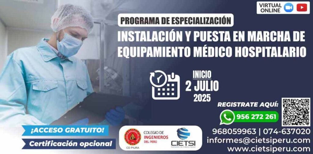 PROGRAMACIÓN DE ESPECIALIZACIÓN INSTALACIÓN Y PUESTA EN MARCHA DE EQUIPAMIENTO MEDICO HOSITALARIO