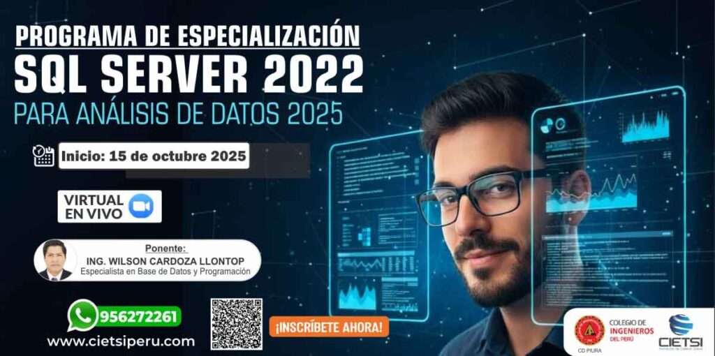PROGRAMA DE ESPECIALIZACIÓN SQL SERVER 2022 PARA ANÁLISIS DE DATOS 2025