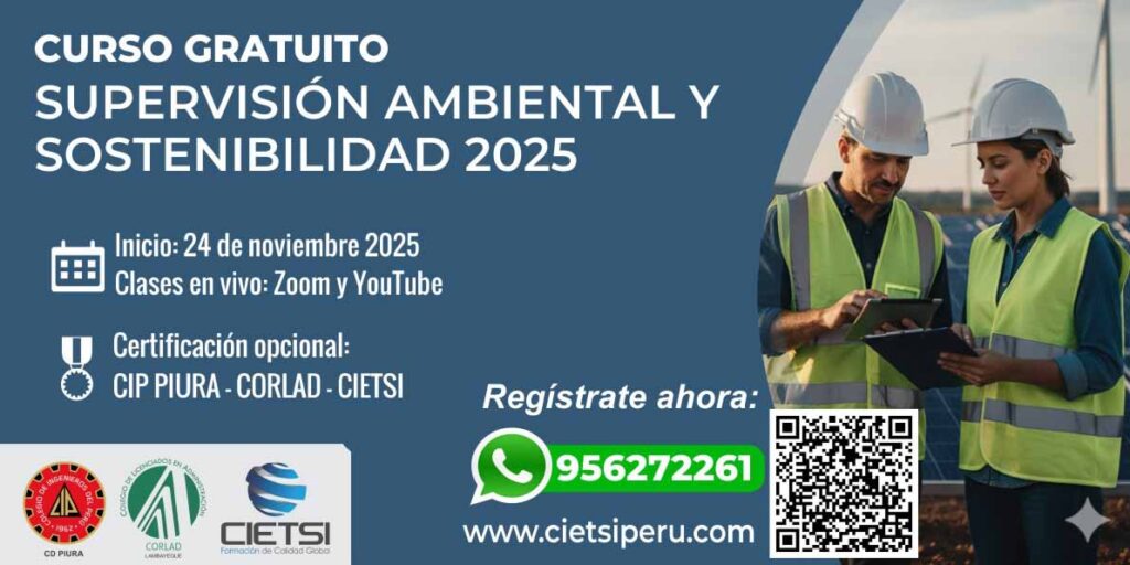 CURSO ESPECIALIZADO EN SUPERVISIÓN AMBIENTAL Y SOSTENIBILIDAD 2025