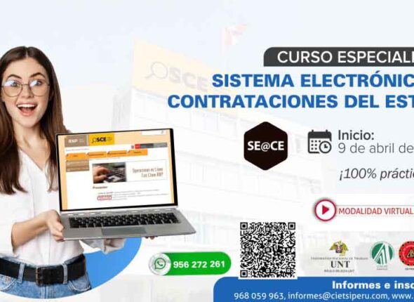 CURSO ESPECIALIZADO SISTEMA ELECTRÓNICO DE CONTRATACIONES DEL ESTADO – SEACE 2024