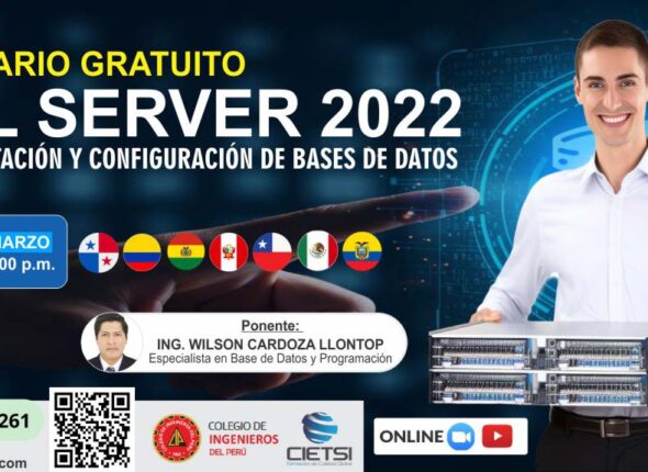 SEMINARIO GRATUITO IMPLEMENTACIÓN Y CONFIGURACIÓN DE BASES DE DATOS CON SQL SERVER 2022