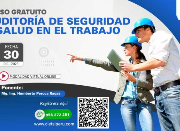 CURSO ESPECIALIZADO AUDITORÍA DE SEGURIDAD Y SALUD EN EL TRABAJO 2023