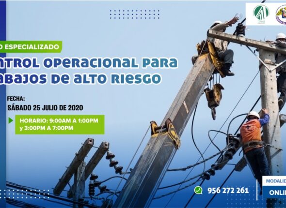 CURSO ESPECIALIZADO CONTROL OPERACIONAL PARA TRABAJOS DE ALTO RIESGO 2020