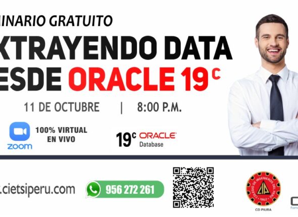 SEMINARIO GRATUITO EXTRAYENDO DATA DESDE ORACLE 19C