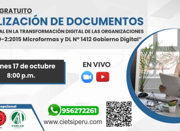 SEMINARIO GRATUITO DIGITALIZACIÓN DE DOCUMENTOS CON VALOR LEGAL EN LA TRANSFORMACIÓN DIGITAL DE LAS ORGANIZACIONES 2025