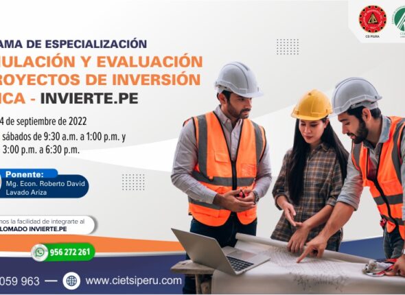 PROGRAMA DE ESPECIALIZACIÓN EN FORMULACIÓN Y EVALUACIÓN DE PROYECTOS DE INVERSIÓN PÚBLICA - INVIERTE.PE 2022