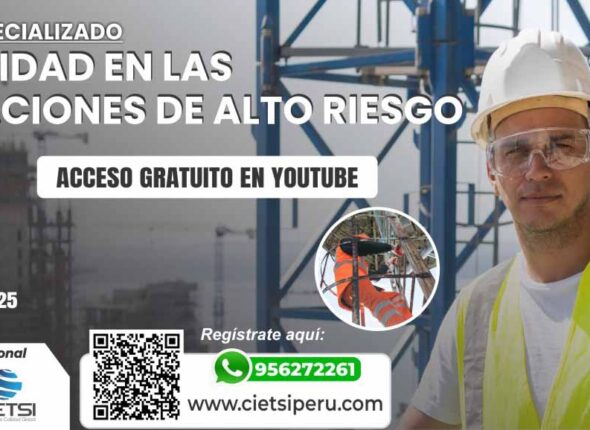 CURSO GRATUITO SEGURIDAD EN LAS OPERACIONES DE ALTO RIESGO 2025