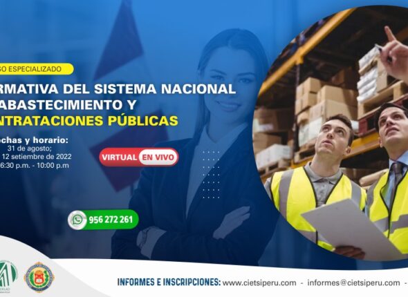 CURSO ESPECIALIZADO NORMATIVA DEL SISTEMA NACIONAL DE ABASTECIMIENTO Y CONTRATACIONES PÚBLICAS 2022