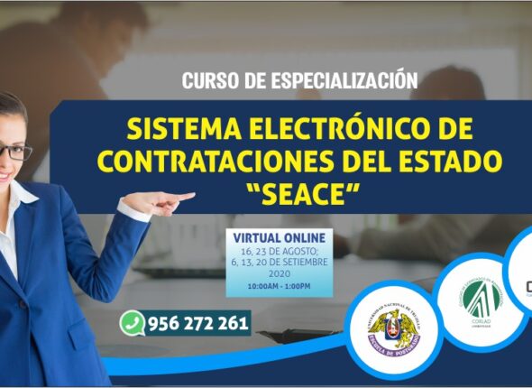 CURSO ESPECIALIZADO SISTEMA ELECTRÓNICO DE CONTRATACIONES DEL ESTADO SEACE 16 AGOSTO 2020