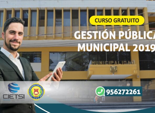 CURSO GESTIÓN PÚBLICA MUNICIPAL 2019