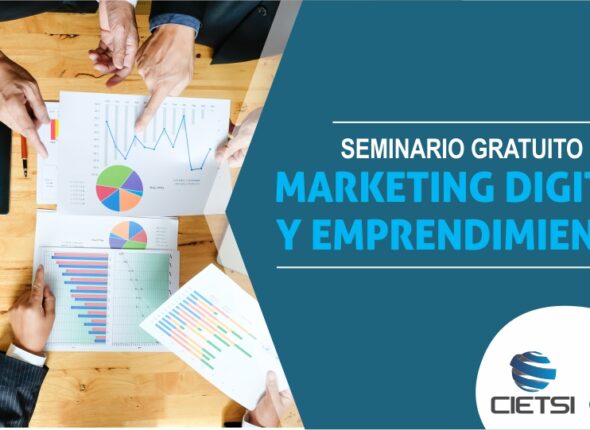 SEMINARIO MARKETING DIGITAL Y EMPRENDIMIENTO 2018