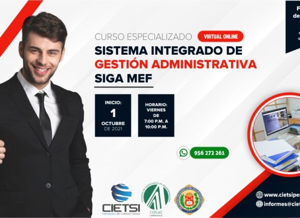 CURSO ESPECIALIZADO SISTEMA INTEGRADO DE GESTIÓN ADMINISTRATIVA SIGA MEF - INICIO 1 OCTUBRE 2021
