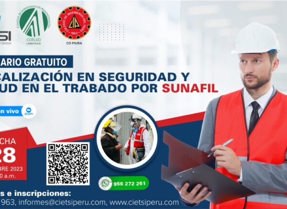 SEMINARIO GRATUITO FISCALIZACIÓN EN SEGURIDAD Y SALUD EN EL TRABAJO POR SUNAFIL 2023