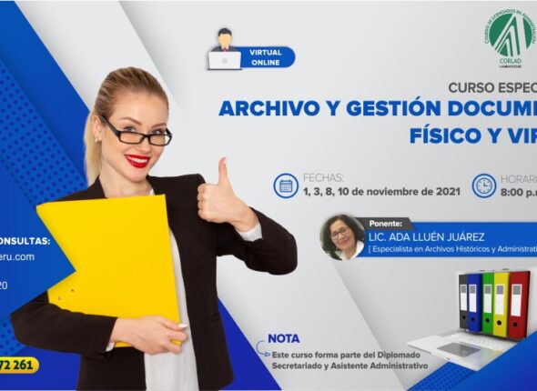 CURSO ESPECIALIZADO ARCHIVO Y GESTIÓN DOCUMENTAL FÍSICO Y VIRTUAL 2DA EDIC. 2021