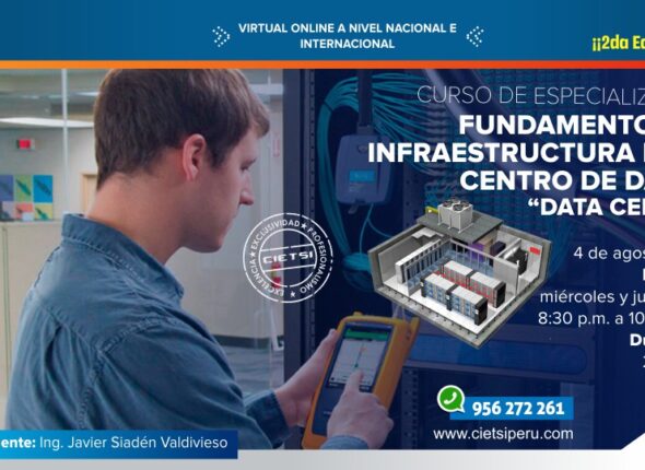 CURSO DE ESPECIALIZACIÓN FUNDAMENTOS DE INFRAESTRUCTURA PARA CENTRO DE DATOS “DATA CENTER” 2021