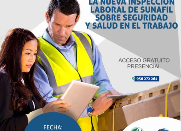 CURSO PROFESIONAL LA NUEVA INSPECCIÓN LABORAL DE SUNAFIL SOBRE SEGURIDAD Y SALUD EN EL TRABAJO