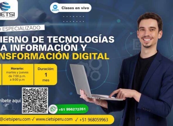 CURSO ESPECIALIZADO GOBIERNO DE TECNOLOGÍAS DE LA INFORMACIÓN Y TRANSFORMACIÓN DIGITAL 2024 2DA EDIC