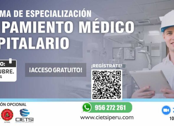 PROGRAMA DE ESPECIALIZACIÓN EN EQUIPAMIENTO MÉDICO HOSPITALARIO 2024