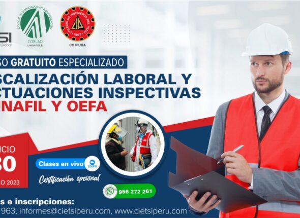 CURSO ESPECIALIZADO FISCALIZACIÓN LABORAL Y ACTUACIONES INSPECTIVAS SUNAFIL Y OEFA 2023