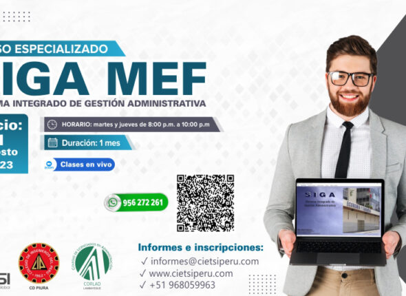 CURSO ESPECIALIZADO SISTEMA INTEGRADO DE GESTIÓN ADMINISTRATIVA – SIGA MEF 2DA EDICIÓN 2023