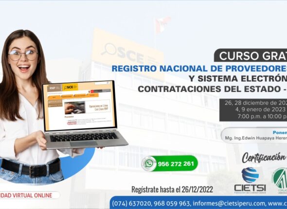 CURSO ESPECIALIZADO REGISTRO NACIONAL DE PROVEEDORES – RNP Y SISTEMA ELECTRÓNICO DE CONTRATACIONES DEL ESTADO - SEACE 2022 2023