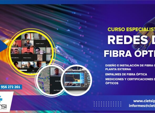 CURSO ESPECIALISTA EN REDES DE FIBRA ÓPTICA 2DA EDICIÓN 2020