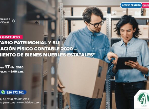 SEMINARIO INVENTARIO PATRIMONIAL Y SU CONCILIACIÓN FÍSICO CONTABLE 2020– SANEAMIENTO DE BIENES MUEBLES ESTATALES 2020