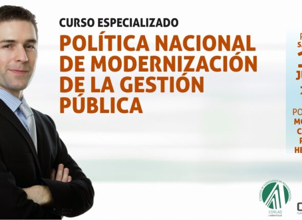 CURSO ESPECIALIZADO POLÍTICA NACIONAL DE MODERNIZACIÓN DE LA GESTIÓN PÚBLICA 2019
