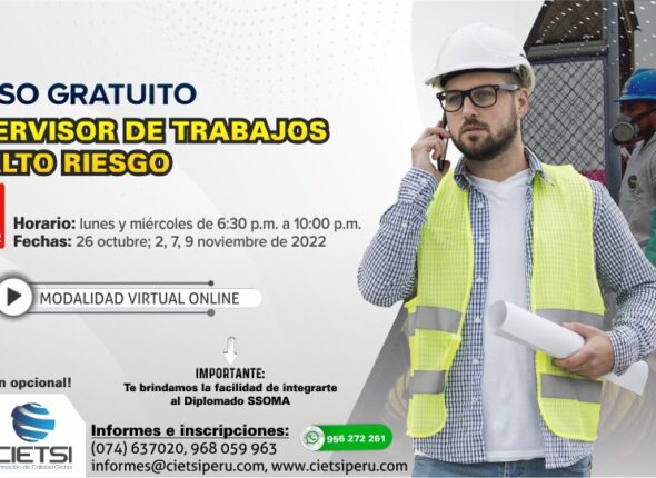 CURSO ESPECIALIZADO SUPERVISOR DE TRABAJOS DE ALTO RIESGO 2022