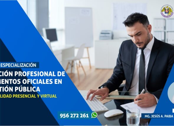 CURSO DE ESPECIALIZACIÓN REDACCIÓN PROFESIONAL DE DOCUMENTOS OFICIALES EN LA GESTIÓN PÚBLICA 2020