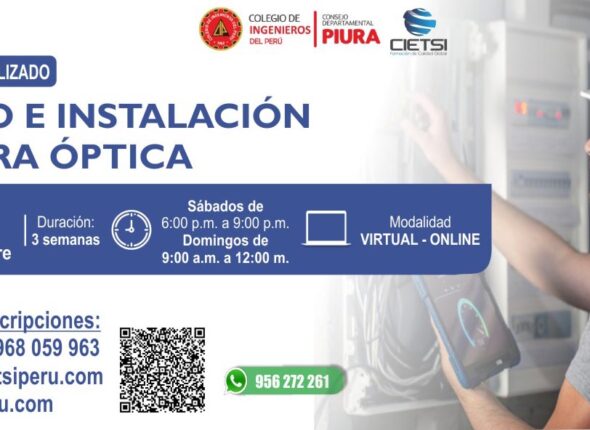 CURSO ESPECIALIZADO DISEÑO E INSTALACIÓN DE FIBRA ÓPTICA 4TA EDICIÓN 2023