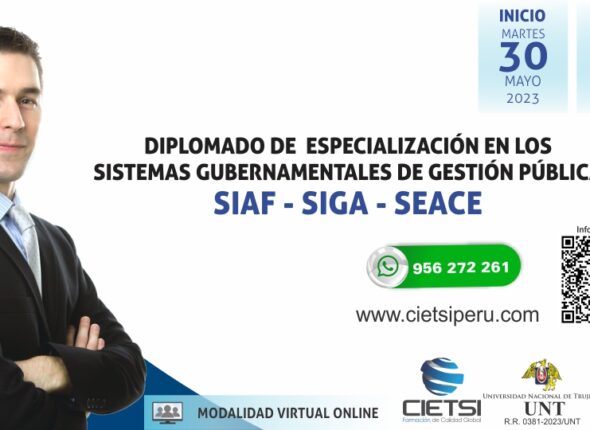 DIPLOMADO DE ESPECIALIZACIÓN SIAF SIGA SEACE 2023 (2DA EDICIÓN)