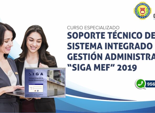 CURSO ESPECIALIZADO SOPORTE TÉCNICO DEL SISTEMA INTEGRADO DE GESTIÓN ADMINISTRATIVA SIGA MEF 2019