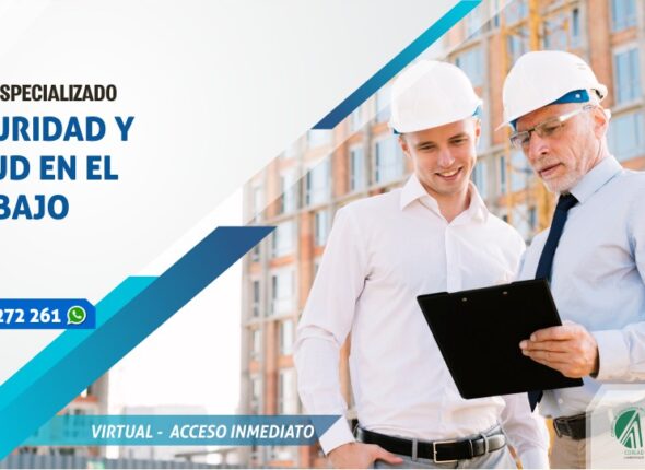 CURSO ESPECIALIZADO SEGURIDAD Y SALUD EN EL TRABAJO 2021