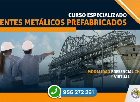 CURSO ESPECIALIZADO PUENTES METÁLICOS PREFABRICADOS 2019