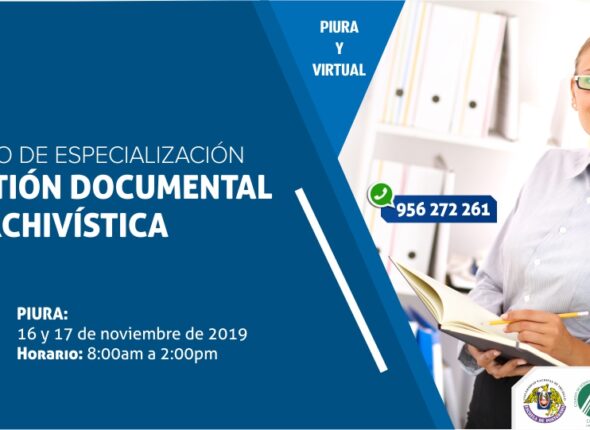 CURSO DE ESPECIALIZACIÓN GESTIÓN DOCUMENTAL Y ARCHIVÍSTICA 2DA EDICIÓN 2019